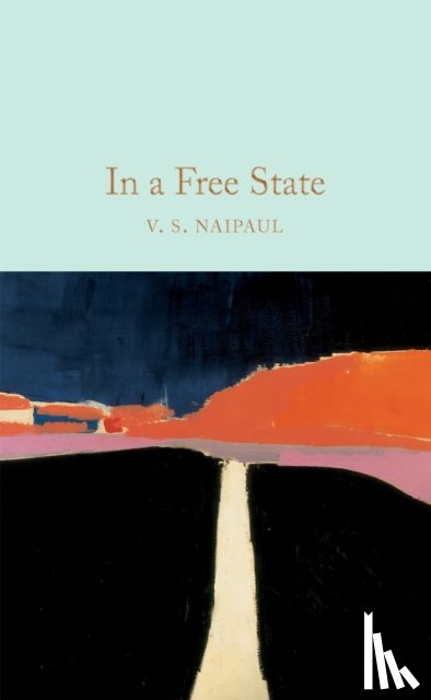 Naipaul, V.S. - In a Free State
