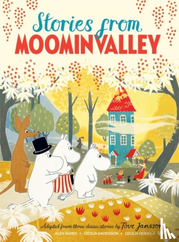 Haridi, Alex, Jansson, Tove, Davidsson, Cecilia - Stories from Moominvalley