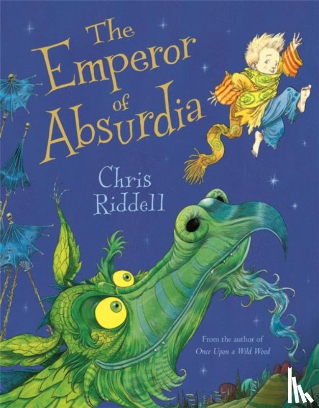 Riddell, Chris - The Emperor of Absurdia