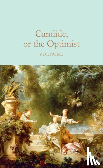 Voltaire - Candide, or The Optimist