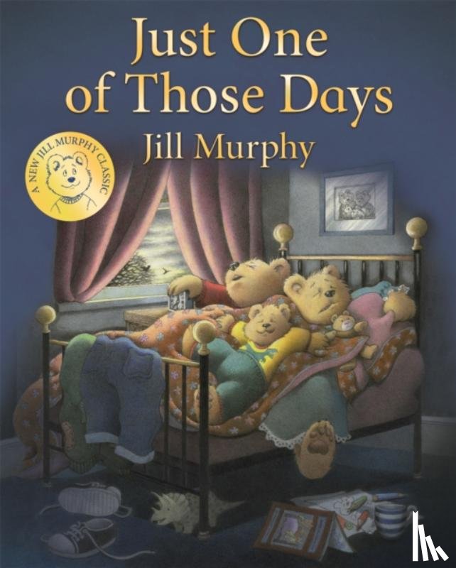 Murphy, Jill - Just One of Those Days