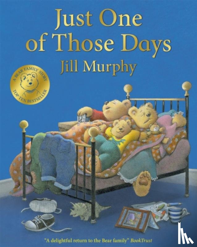 Murphy, Jill - Just One of Those Days