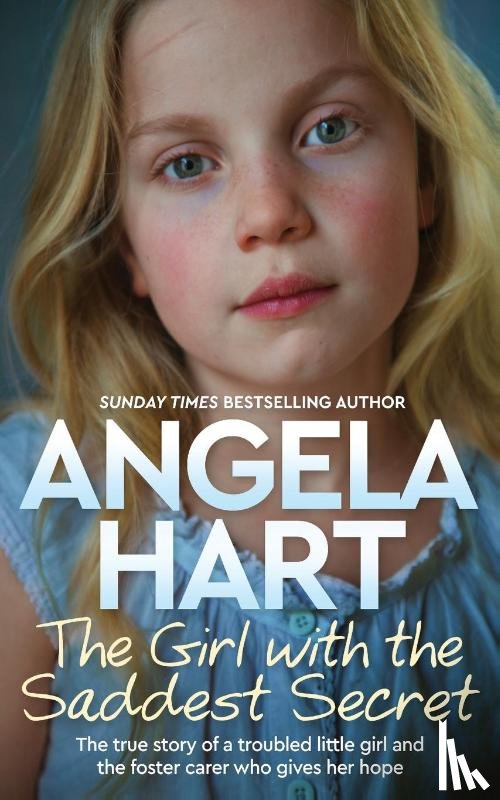 Hart, Angela - The Girl with the Saddest Secret