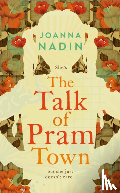 Nadin, Joanna - The Talk of Pram Town