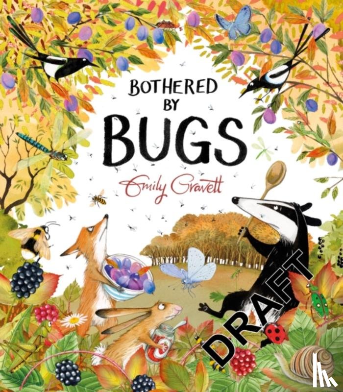 Gravett, Emily - Bothered by Bugs