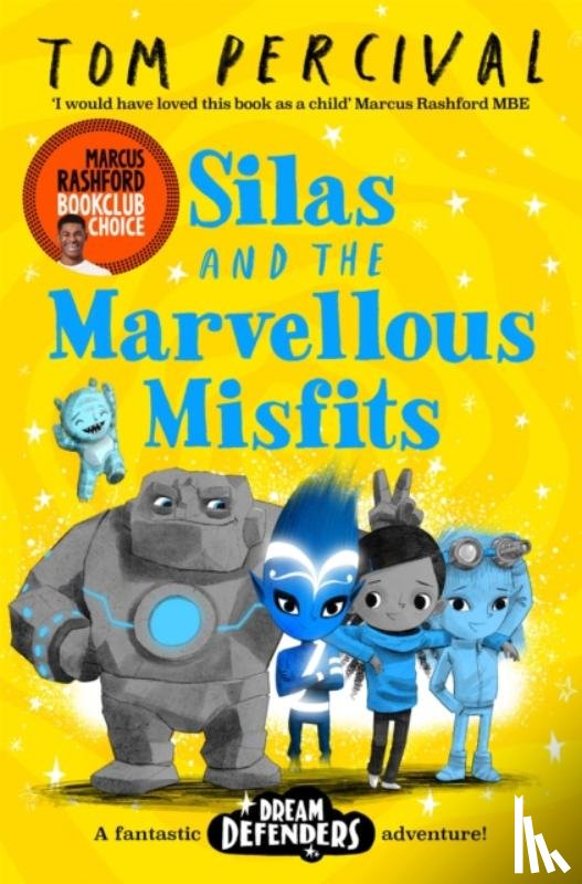 Percival, Tom (Author/Illustrator) - Silas and the Marvellous Misfits