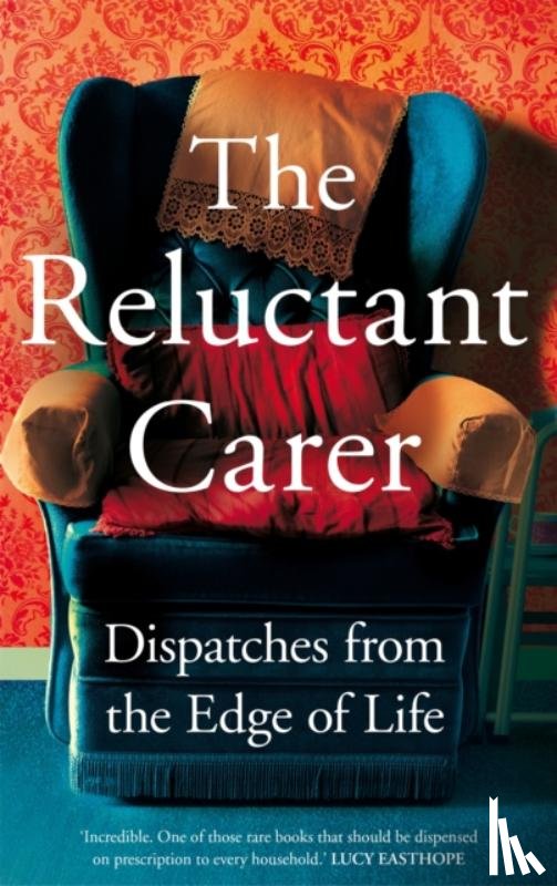 Carer, The Reluctant - The Reluctant Carer