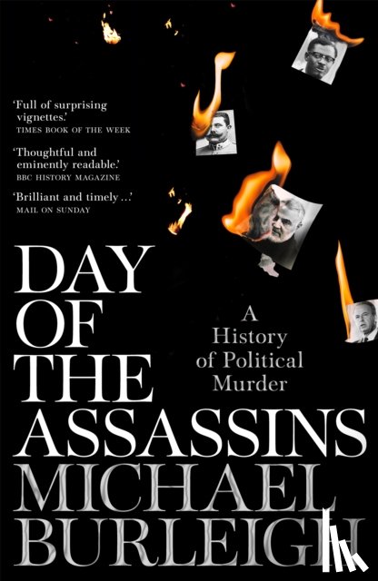 Burleigh, Michael - Day of the Assassins