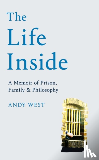 West, Andy - The Life Inside