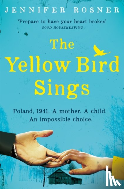 Rosner, Jennifer - The Yellow Bird Sings