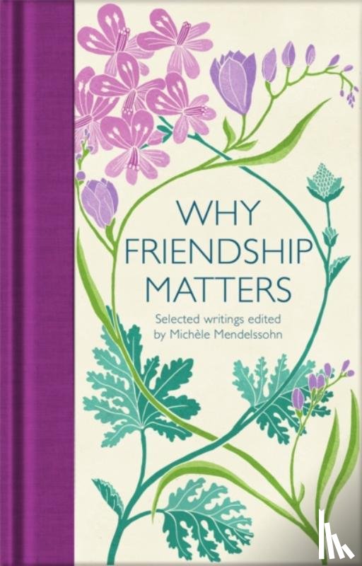  - Why Friendship Matters