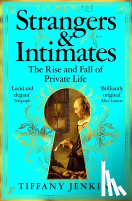 Jenkins, Tiffany - Strangers and Intimates