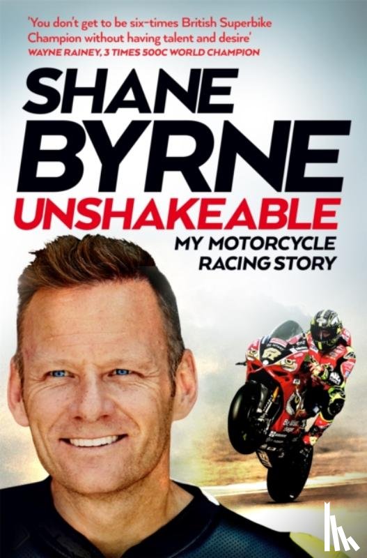 Byrne, Shane - Unshakeable