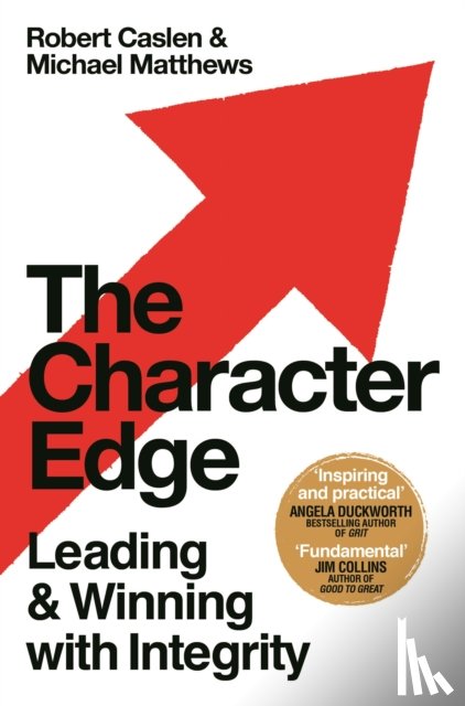 Jr., Robert L. Caslen, Matthews, Michael D. - The Character Edge