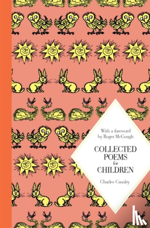 Causley, Charles - Collected Poems for Children: Macmillan Classics Edition