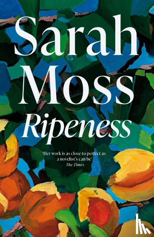Moss, Sarah - Ripeness