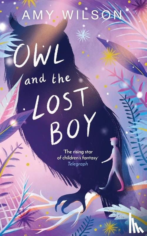 Wilson, Amy - Owl and the Lost Boy