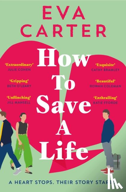 Carter, Eva - How to Save a Life