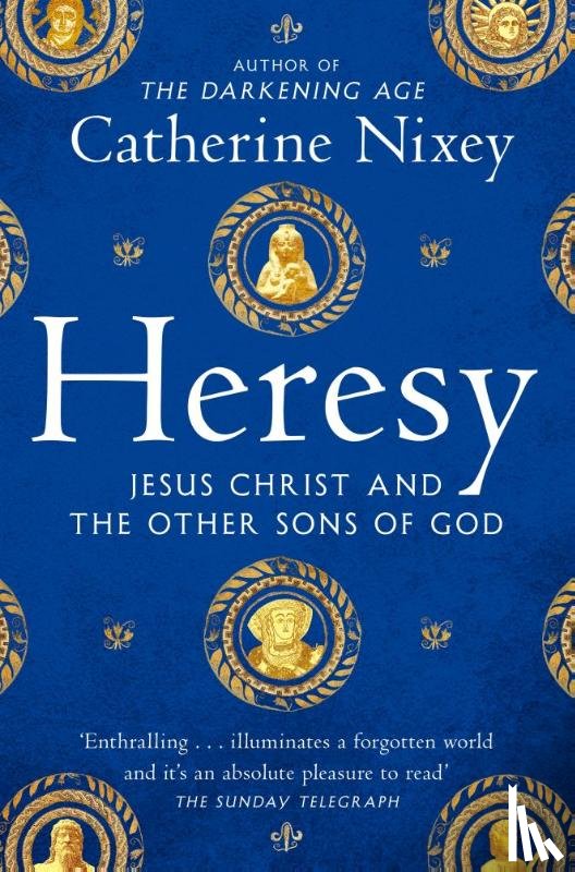 Nixey, Catherine - Heresy