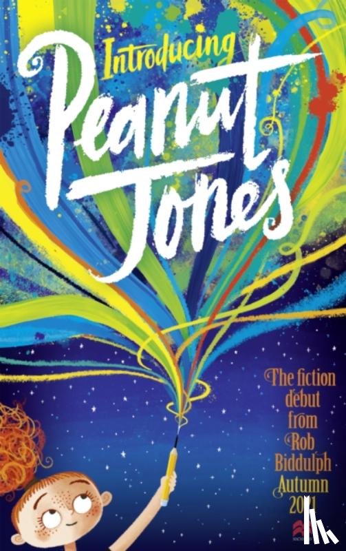 Biddulph, Rob - Peanut Jones and the Illustrated City: from the creator of Draw with Rob