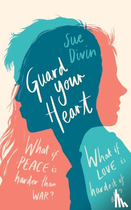Divin, Sue - Guard Your Heart