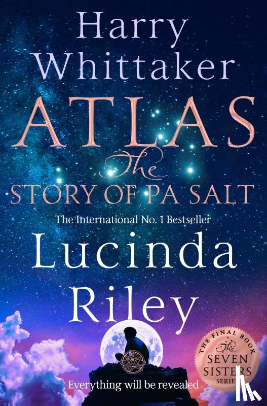 Riley, Lucinda, Whittaker, Harry - Atlas: The Story of Pa Salt