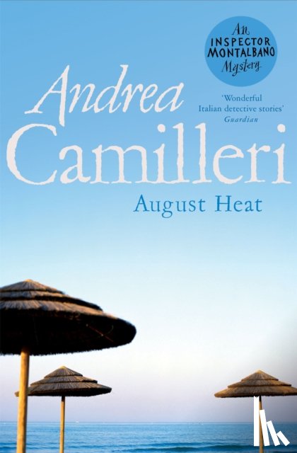 Camilleri, Andrea - August Heat