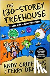 Andy Griffiths, Terry Denton - The 130-Storey Treehouse