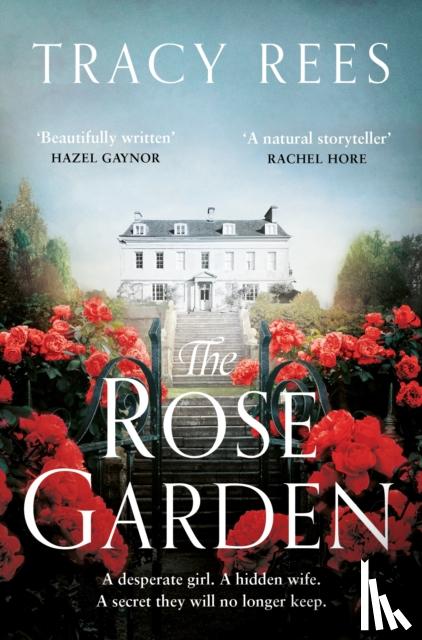 Rees, Tracy - The Rose Garden