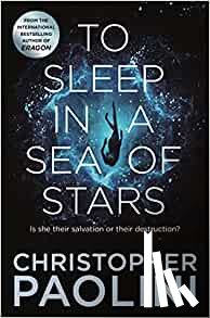 Paolini, Christopher - To Sleep in a Sea of Stars