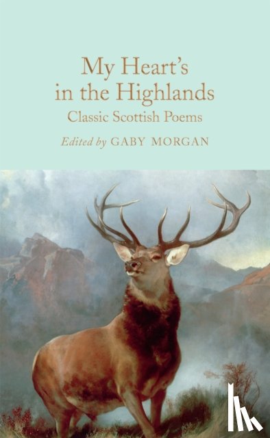  - My Heart’s in the Highlands
