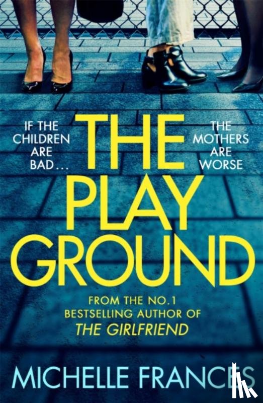 Frances, Michelle - The Playground