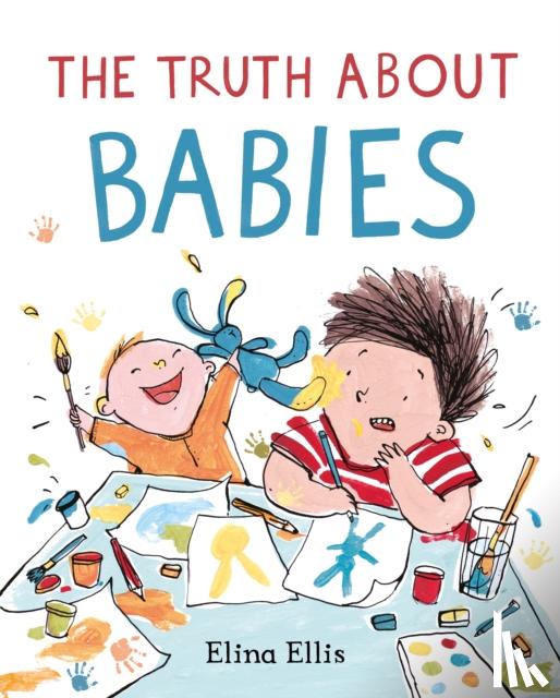 Ellis, Elina - The Truth About Babies