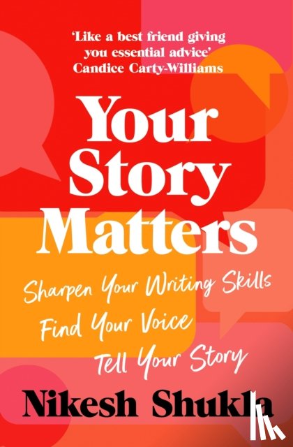 Shukla, Nikesh - Your Story Matters
