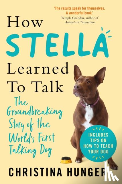 Hunger, Christina - How Stella Learned to Talk