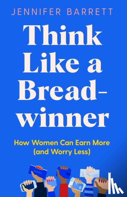 Barrett, Jennifer - Think Like a Breadwinner