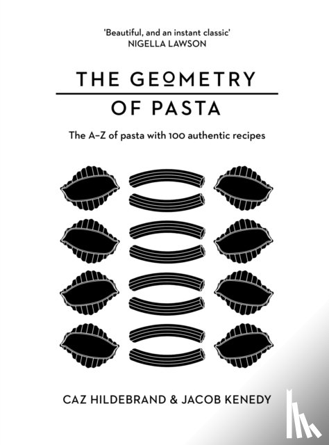 Kenedy, Jacob, Hildebrand, Caz - The Geometry of Pasta