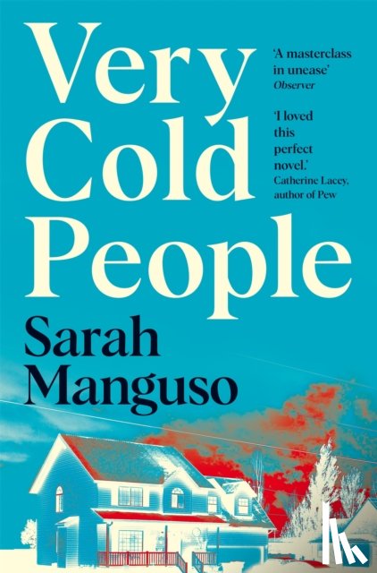 Manguso, Sarah - Very Cold People