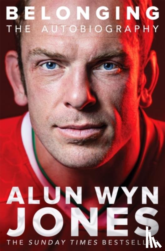 Jones, Alun Wyn - Belonging: The Autobiography