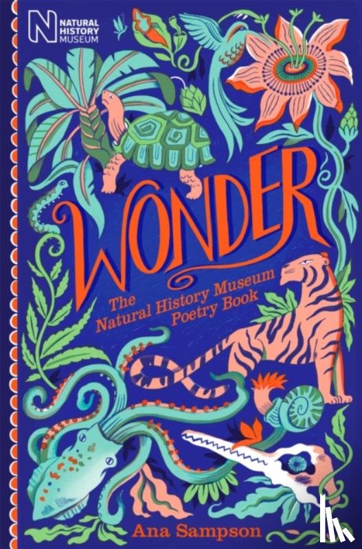 Sampson, Ana - Wonder: The Natural History Museum Poetry Book
