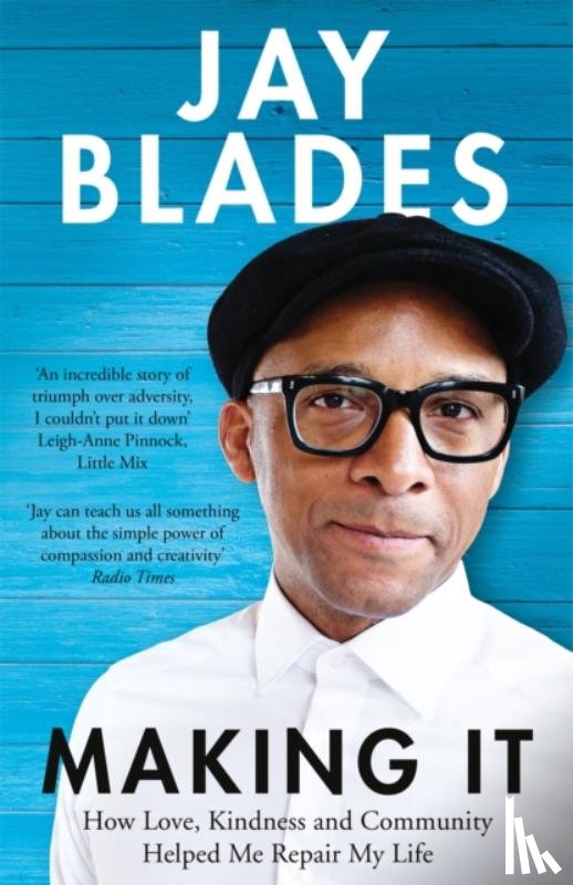 Blades, Jay - Making It