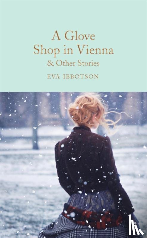 Ibbotson, Eva - A Glove Shop in Vienna and Other Stories