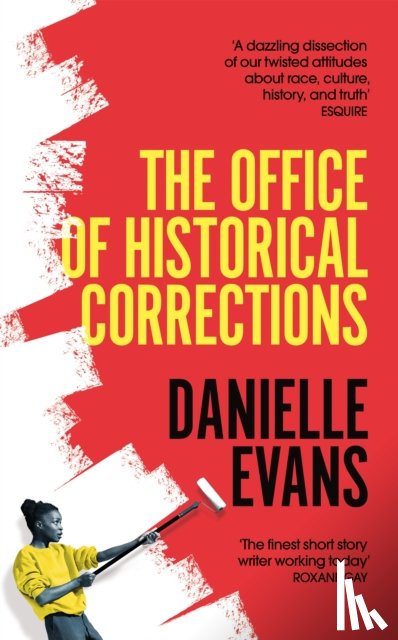 Evans, Danielle - The Office of Historical Corrections