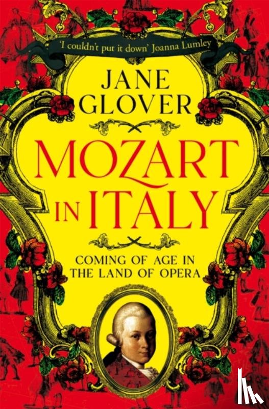 Glover, Jane - Mozart in Italy
