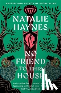 Haynes, Natalie - No Friend to This House