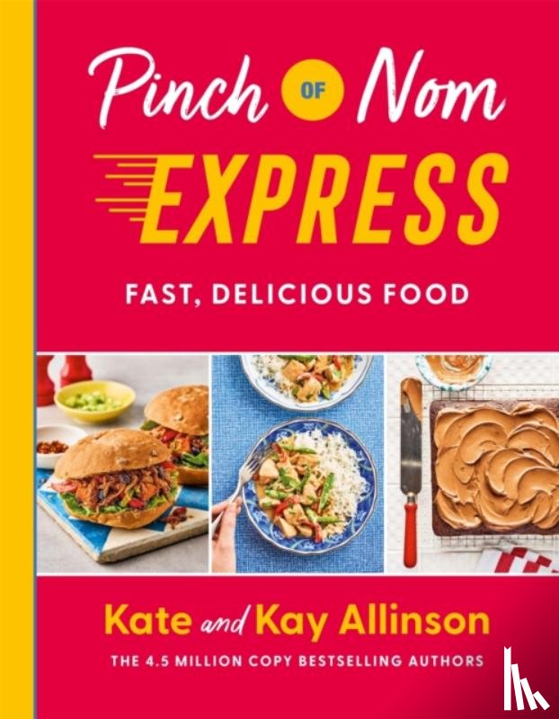 Allinson, Kay, Allinson, Kate - Pinch of Nom Express