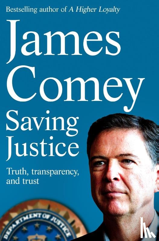 Comey, James - Saving Justice