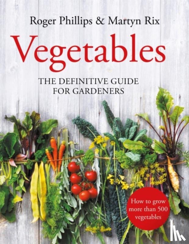Phillips, Roger, Rix, Martyn - Vegetables