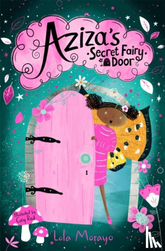 Morayo, Lola - Aziza's Secret Fairy Door
