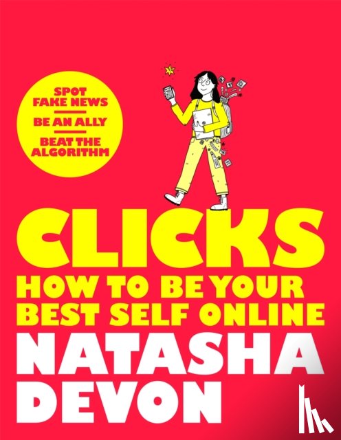 Devon, Natasha - Clicks - How to Be Your Best Self Online